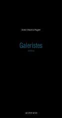 Galeristes - Anne Martin-Fugier