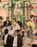 Caf Society, Mondains, mcnes et artistes 1920-1960 - Thierry Coudert