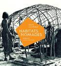 Habitats nomades - Denis Couchaux