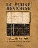 La valise mexicaine - Collectif