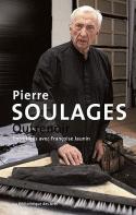 Pierre Soulages, Outrenoir, entretiens avec Franoise Jaunin - 