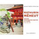 Mathurin Mheut et le Japon - Elisabeth, Hlne et Patrick Jude