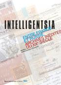 Intelligentsia - Sous la direction de Vronique Jobert et Lorraine de Meaux