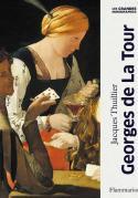 Georges de La Tour - Jacques Thuillier
