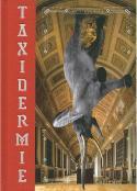 Taxidermie - Alexis Turner