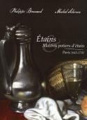 tains, matres potiers dtain Paris 1643-1791 - Philippe Boucaud et Michel Schonn