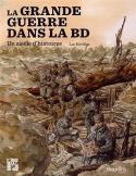 La Grande Guerre dans la BD - Luc Rvillon