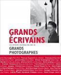 Grands crivains. Les auteurs clbres vus par de grands photographes - Collectif