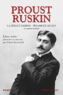 Proust Ruskin - Edition tablie par Jrme Bastianelli