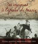 Des voyageurs  lpreuve du terrain - Collectif