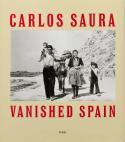 Vanished Spain - Carlos Saura