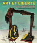 Art et libert. Rupture, guerre et surralisme en Egypte 1938-1948 - sous la direction de Sam Bardaouil et Till Fellrath
