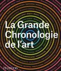 La Grande chronologie de lart - Collectif