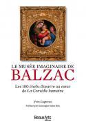 Le musée imaginaire de Balzac - Yves Gagneux