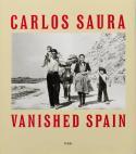 Vanished Spain - Carlos Saura