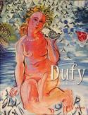 Dufy, le bonheur de vivre - Sous la direction d’Olivier Le Bihan