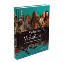 Visiteurs de Versailles - Sous la direction de Danielle Kisluk-Grosheide et Bertrand Rondot