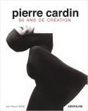 Pierre Cardin, 60 ans de création - Jean-Pascal Hesse